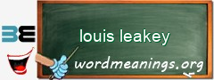 WordMeaning blackboard for louis leakey